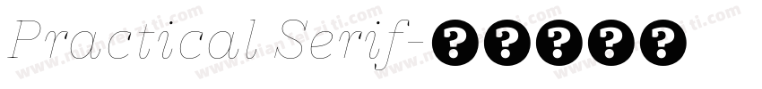 Practical Serif字体转换